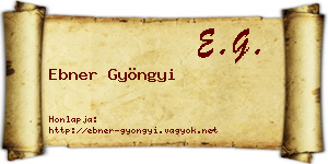Ebner Gyöngyi névjegykártya